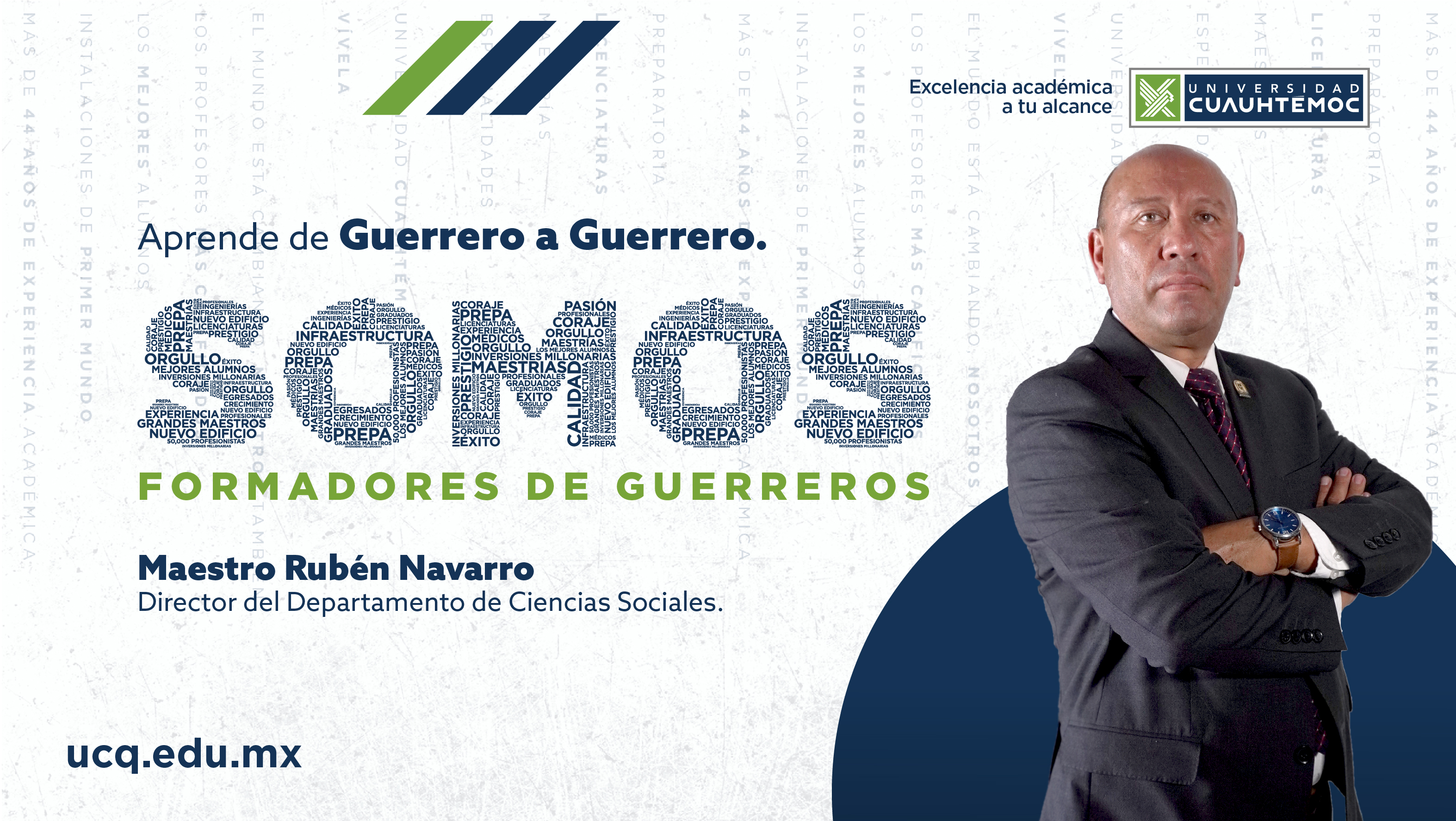 #SomosFormadoresDeGuerreros Conoce al Mtro. Rubén Navarro 
